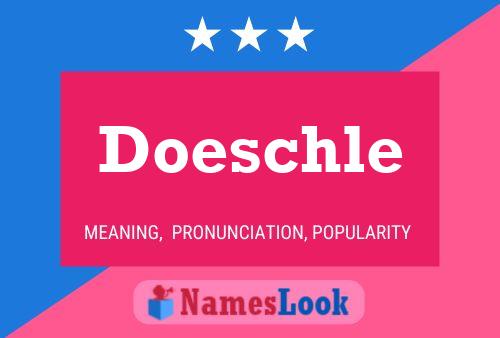 Doeschle Namensposter