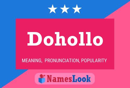 Dohollo Namensposter