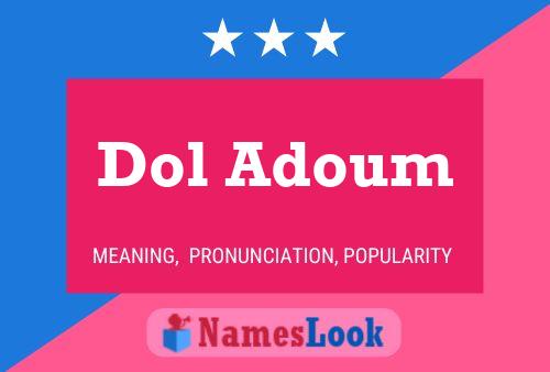 Dol Adoum Namensposter