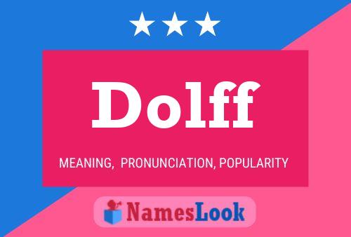 Dolff Namensposter