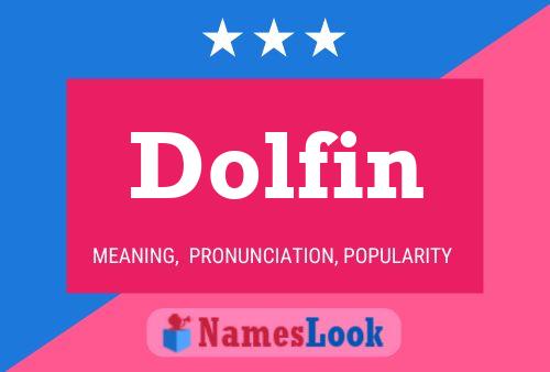 Dolfin Namensposter