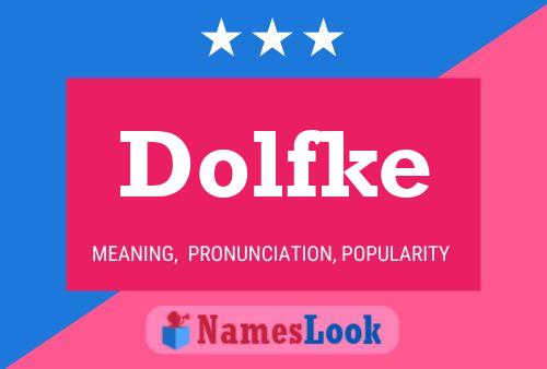 Dolfke Namensposter