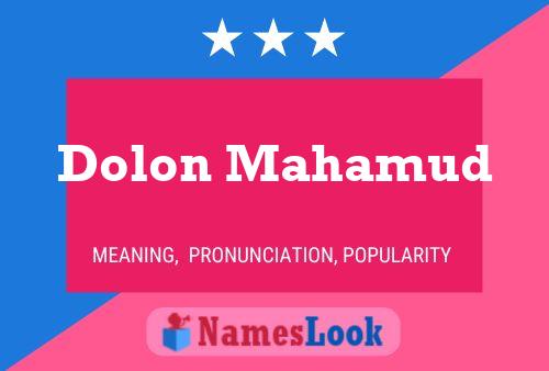 Dolon Mahamud Namensposter