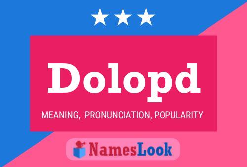 Dolopd Namensposter