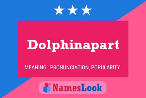 Dolphinapart Namensposter