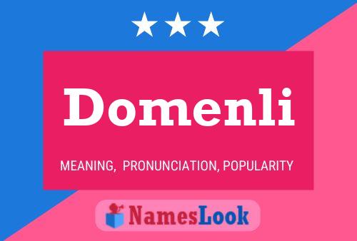 Domenli Namensposter