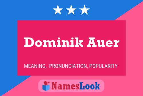 Dominik Auer Namensposter