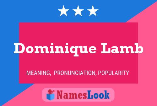 Dominique Lamb Namensposter