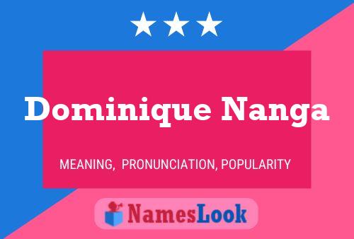 Dominique Nanga Namensposter