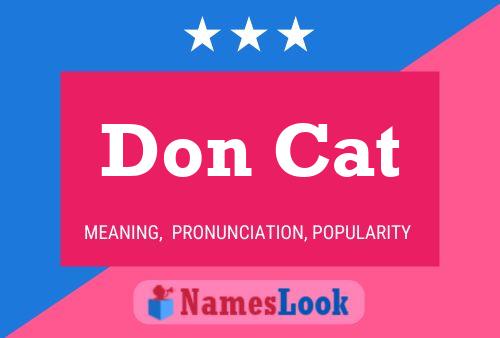 Don Cat Namensposter