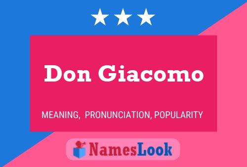 Don Giacomo Namensposter