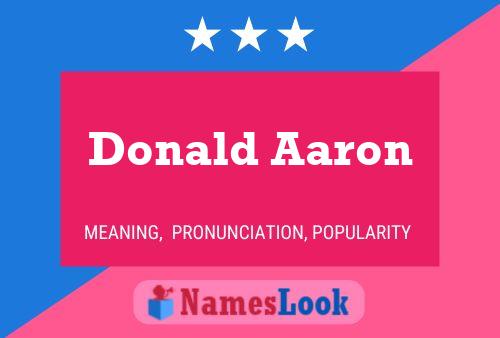 Donald Aaron Namensposter