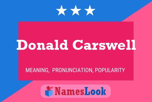 Donald Carswell Namensposter