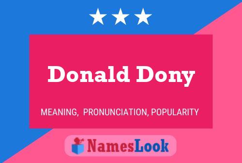 Donald Dony Namensposter