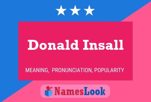 Donald Insall Namensposter