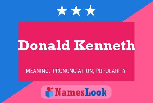 Donald Kenneth Namensposter