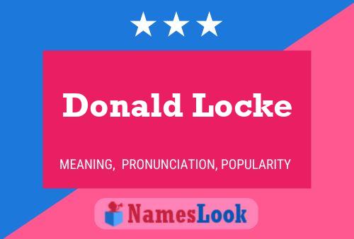 Donald Locke Namensposter