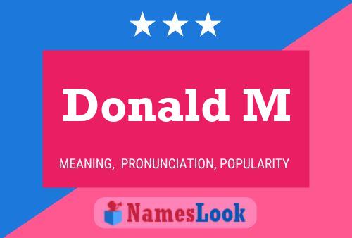 Donald M Namensposter