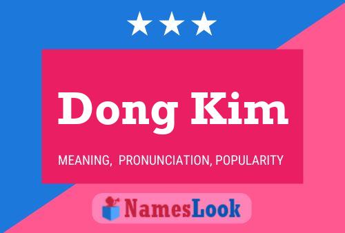 Dong Kim Namensposter