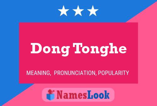 Dong Tonghe Namensposter