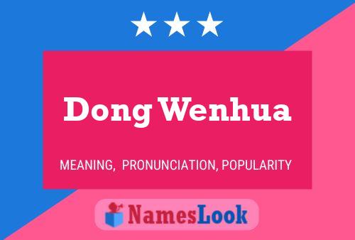 Dong Wenhua Namensposter