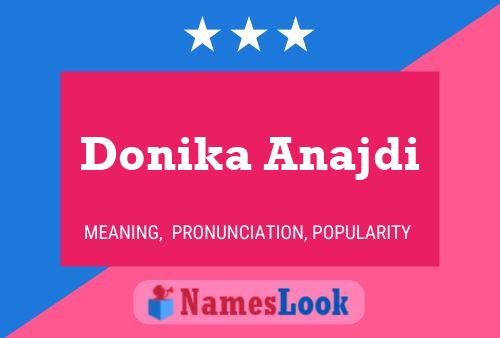 Donika Anajdi Namensposter