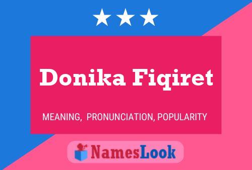 Donika Fiqiret Namensposter