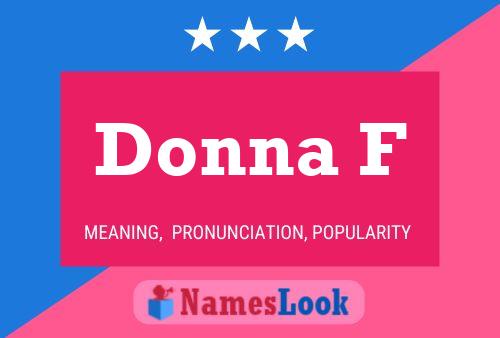 Donna F Namensposter