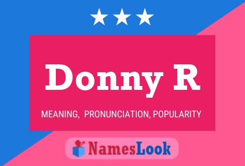 Donny R Namensposter