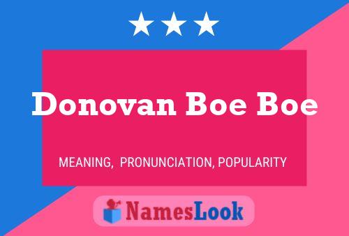 Donovan Boe Boe Namensposter