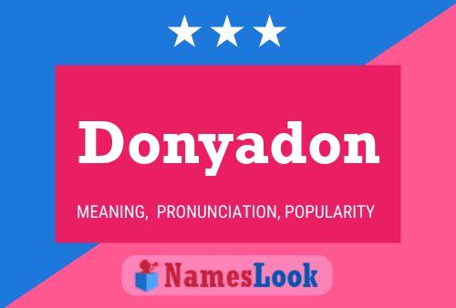 Donyadon Namensposter