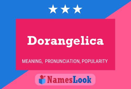 Dorangelica Namensposter