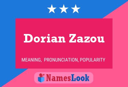 Dorian Zazou Namensposter