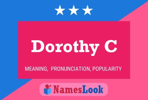 Dorothy C Namensposter