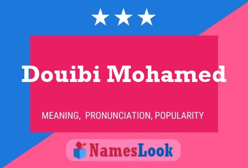 Douibi Mohamed Namensposter