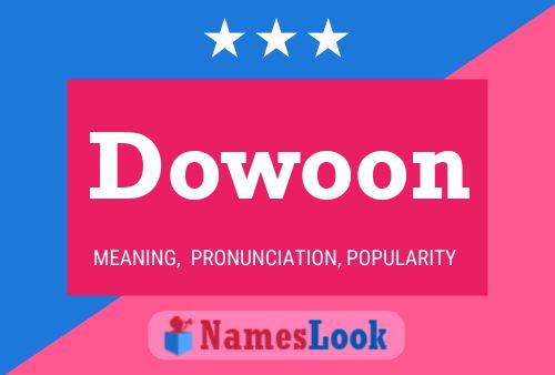 Dowoon Namensposter