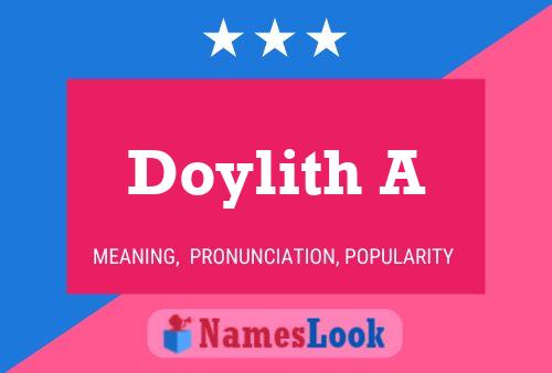 Doylith A Namensposter