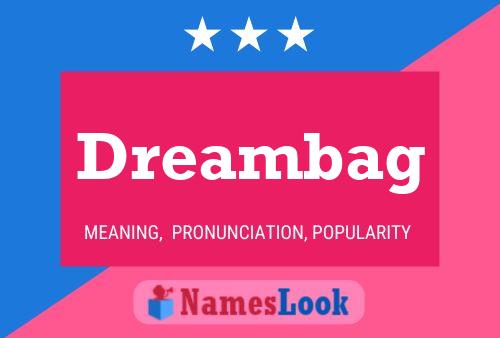 Dreambag Namensposter