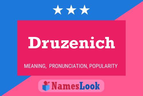 Druzenich Namensposter