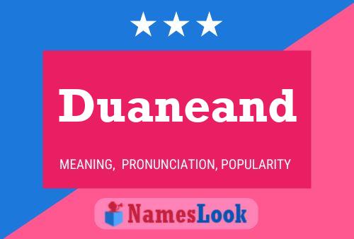 Duaneand Namensposter