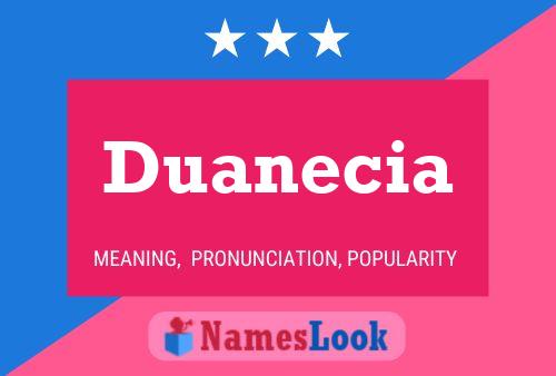 Duanecia Namensposter