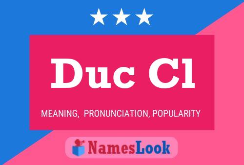 Duc Cl Namensposter