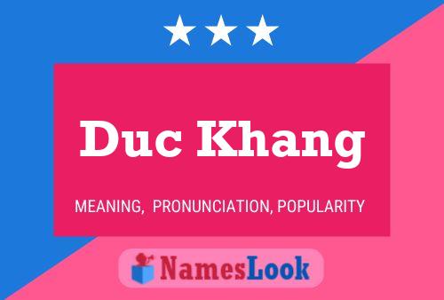 Duc Khang Namensposter