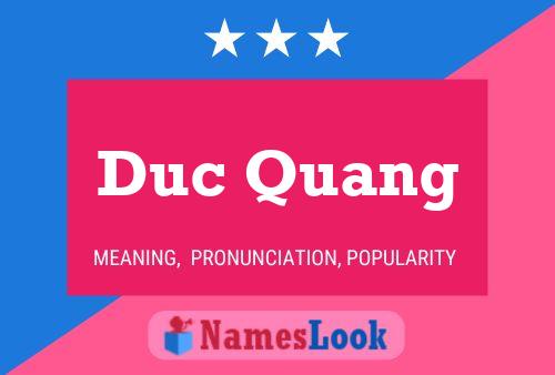 Duc Quang Namensposter