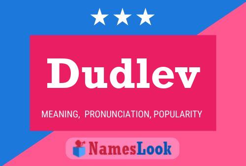 Dudlev Namensposter