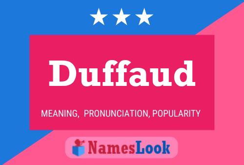 Duffaud Namensposter