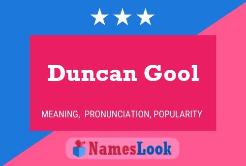 Duncan Gool Namensposter