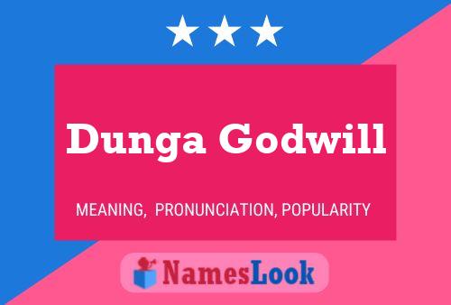 Dunga Godwill Namensposter