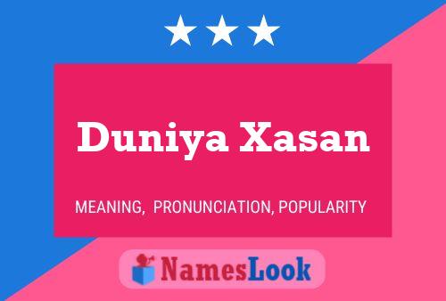 Duniya Xasan Namensposter