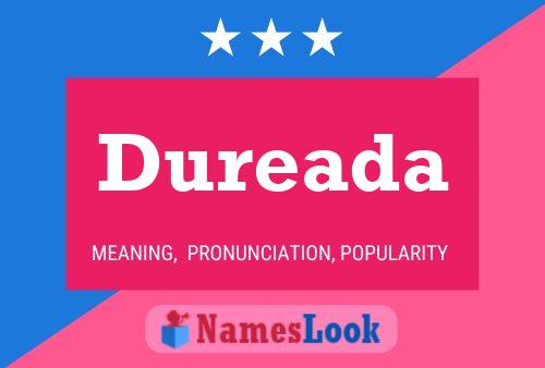 Dureada Namensposter